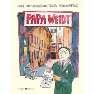 Abbildung von Papa Weidt: Er bot den Nazis die Stirn