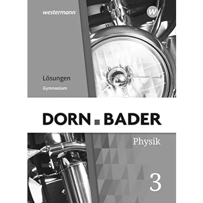Abbildung von Dorn / Bader Physik SI Allgemeine Ausgabe 2019: Lösungen 3