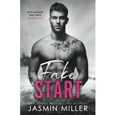 Abbildung von Fake Start: A Relationship Sports Romance (Kings Of The Water, Band 4)