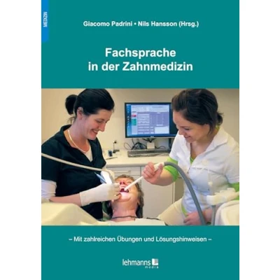 Abbildung von Fachsprache in der Zahnmedizin