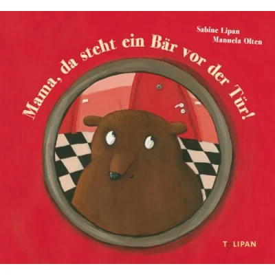 Abbildung von Mama, da steht ein Bär vor der Tür! (Bilderbuch)