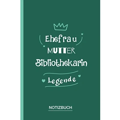 Abbildung von Ehefrau Mutter Bibliothekarin Legende: A5 Notizbuch als Geschenk für eine /punktiert Geschenke zum GeburtstagGeburtstagsgeschenk Kollegin