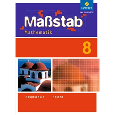 Abbildung von Maßstab Mathematik für die Sekundarstufe I in Hessen Ausgabe 2010: Schülerband 8