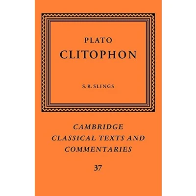 Abbildung von Plato: Clitophon (Cambridge Classical Texts and Commentaries, 37, Band 37)
