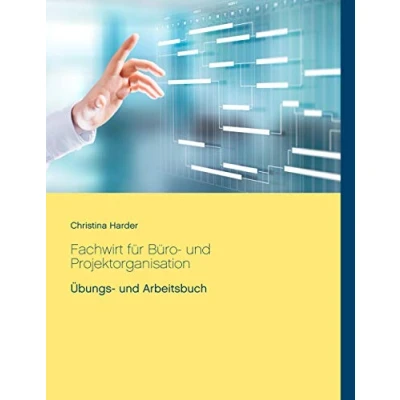 Abbildung von Fachwirt für Büro und Projektorganisation: Fachbuch