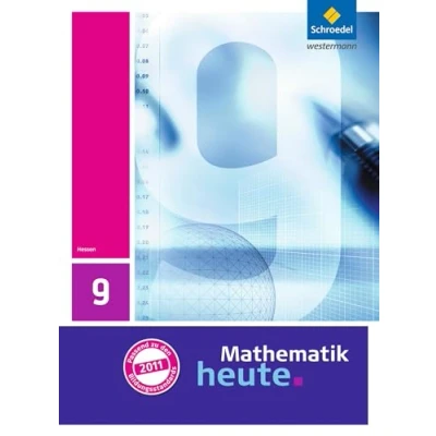 Abbildung von Mathematik heute Ausgabe 2011 für Hessen: Schülerband 9