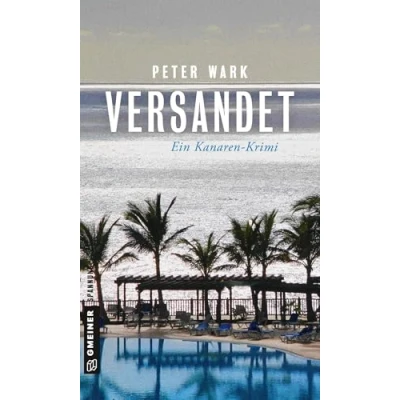 Abbildung von Versandet: Ein Kanaren Krimi (Kriminalromane im GMEINER Verlag)