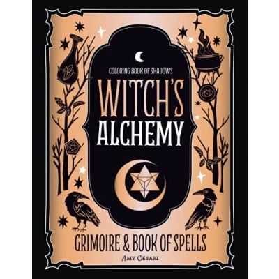 Abbildung von Coloring Book of Shadows: Witch&#039;s Alchemy Grimoire &amp; Spells (Guided Series)