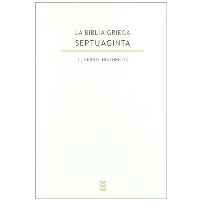 Abbildung von Septuaginta : los libros históricos (Biblioteca de Estudios Bíblicos, Band 126)