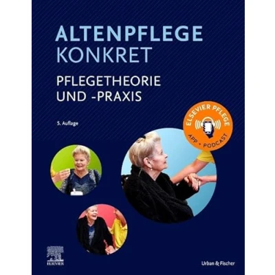 Abbildung von Altenpflege konkret Pflegetheorie und praxis: Elsevier Pflege App + Podcast