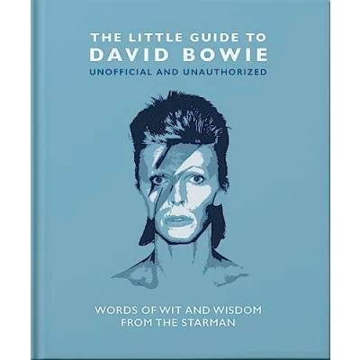 Abbildung von the Little Guide to David Bowie: Words of wit and wisdom from Starman (Little Books Music)