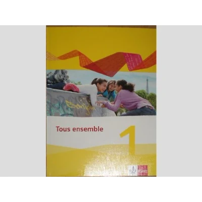 Abbildung von Tous ensemble 1: Schulbuch (flexibler Einband) 1. Lernjahr (Tous ensemble. Ausgabe ab 2013)