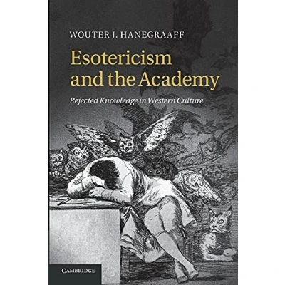 Abbildung von Esotericism and the Academy: Rejected Knowledge In Western Culture
