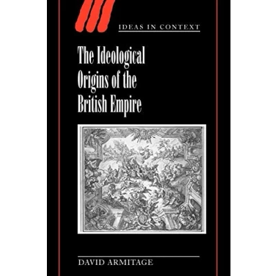 Abbildung von the Ideological Origins of British Empire (Ideas in Context, 59)