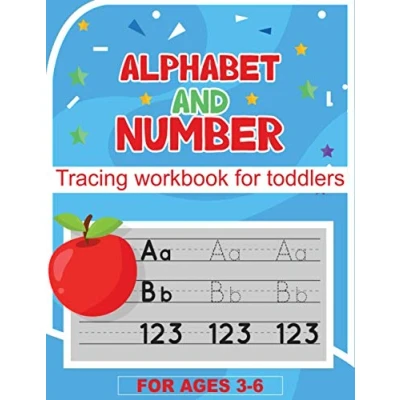 Abbildung von Alphabet and Number tracing workbook for toddlers ages 3 6: books kids 6,Alphabet workbook,Number ... Learning the easy letters kids.