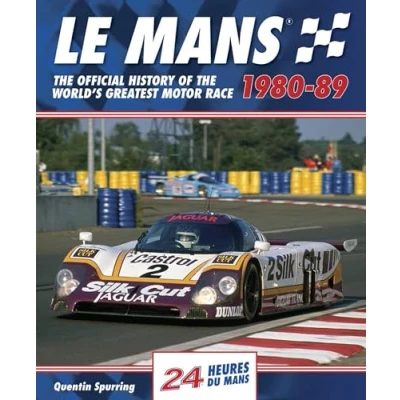 Abbildung von Le Mans: the Official History of World&#039;s Greatest Motor Race, 1980 89