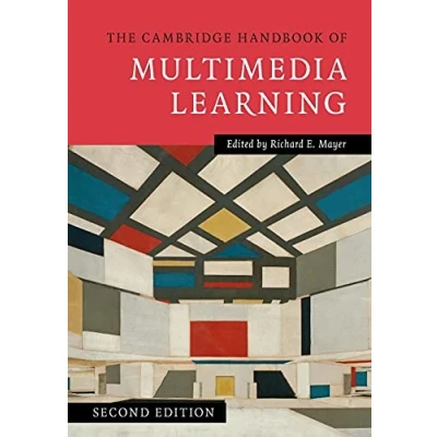 Abbildung von The Cambridge Handbook of Multimedia Learning (Cambridge Handbooks in Psychology)
