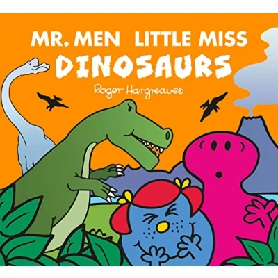 Abbildung von Mr. Men Little Miss: Dinosaurs: A funny children’s adventure story book all about dinosaurs (Mr. and Miss Adventures)