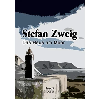Abbildung von Das Haus am Meer: Ein Schauspiel In Zwei Teilen