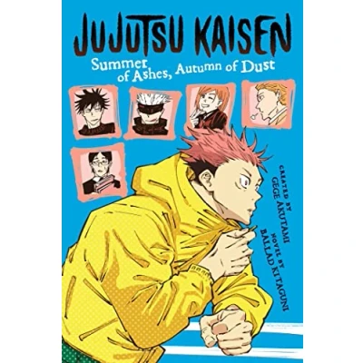 Abbildung von Jujutsu Kaisen: Summer of Ashes, Autumn Dust (Jujutsu Kaisen Novels)