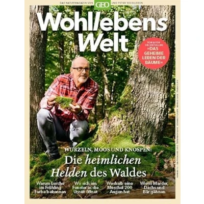 Abbildung von Wohllebens Welt / 13/2022 Die heimlichen Helden des Waldes: Das Naturmagazin von GEO und Peter Wohlleben (Wohllebens Welt: Wohlleben)