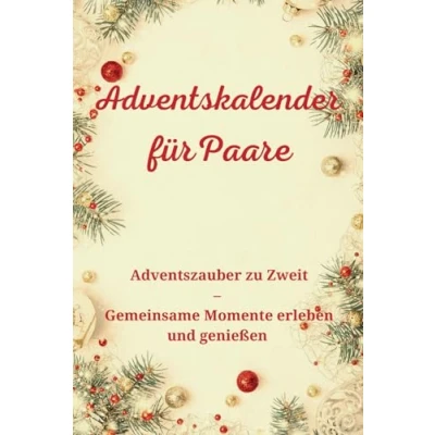 Abbildung von Adventskalender für Paare: Adventszauber zu Zweit Gemeinsame Momente erleben und genießen