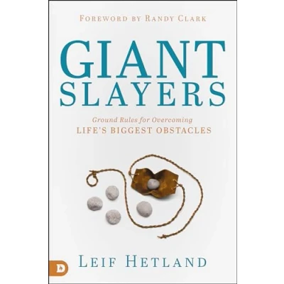 Abbildung von Giant Slayers: Ground Rules for Overcoming Life&#039;sGreatest Obstacles: Life&#039;s Biggest Obstacles