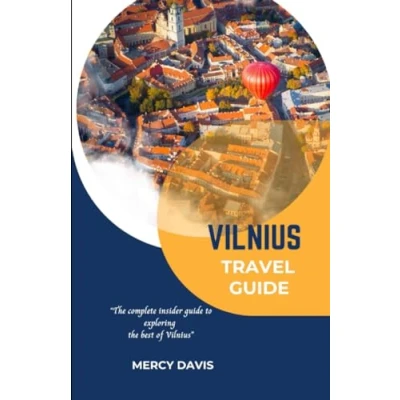Abbildung von Vilnius TRAVEL GUIDE: “The complete insider guide to exploring the best of (Discovery Diaries)