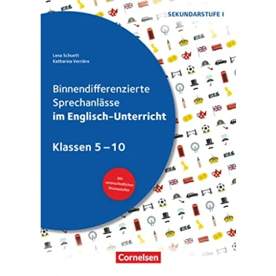 Abbildung von Binnendifferenzierte Sprechanlässe Sprechkompetenz Sekundarstufe I Klasse 5 10: ... im Englisch Unterricht Kopiervorlagen