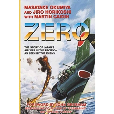 Abbildung von Zero: the Story of Japan&#039;s Air War in Pacific As Seen by Enemy