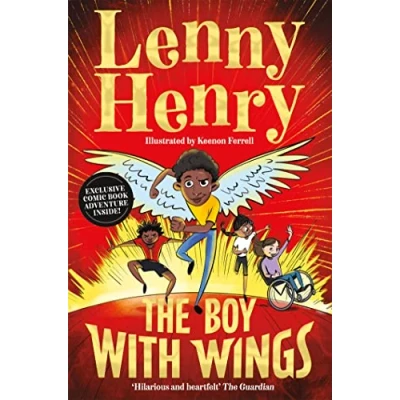 Abbildung von The Boy With Wings: laugh out loud, extraordinary adventure from Lenny Henry (The Wings series, 1)