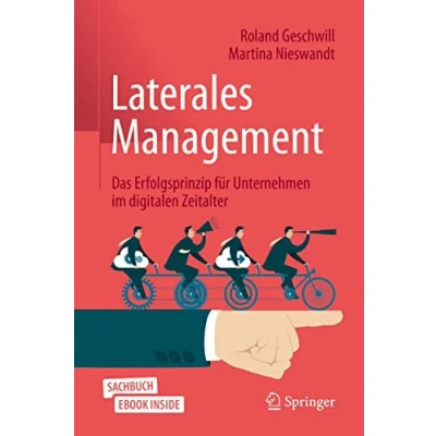 Abbildung von Laterales Management: Das Erfolgsprinzip für Unternehmen im digitalen Zeitalter