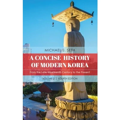 Abbildung von A Concise History of Modern Korea: From the Late Nineteenth Century to Present