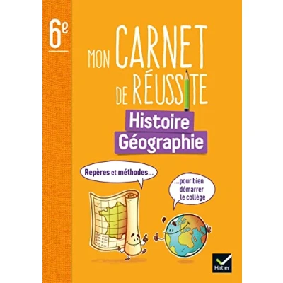 Abbildung von Mon carnet de réussite Histoire Géographie 6e Ed. 2023 Repères et méthodes