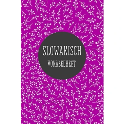 Abbildung von Slowakisch Vokabelheft: Fremdsprache lernen und üben zweispaltig Geschenkidee 120 Seiten