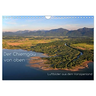 Abbildung von Der Chiemgau von oben (Wandkalender 2025 DIN A4 quer), CALVENDO Monatskalender