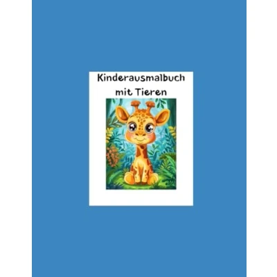 Abbildung von Kinderausmalbuch mit Tieren: Malbuch für Kinder ab 3 Jahren