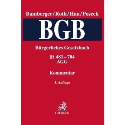 Abbildung von Bürgerliches Gesetzbuch Band 2: §§ 481 704, AGG