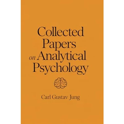 Abbildung von Carl Jung&#039;s Legacy: Collected Papers on Analytical Psychology: A Journey into the Core Concepts of Jungian Theory