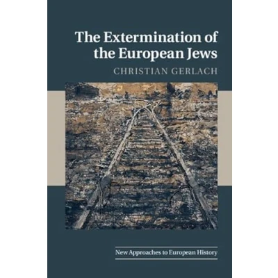 Abbildung von the Extermination of European Jews (New Approaches to History)