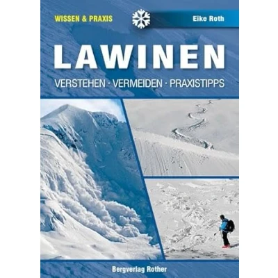 Abbildung von Lawinen: Verstehen Vermeiden Praxistipps (Wissen &amp; Praxis)