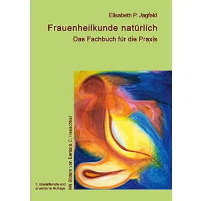 Abbildung von Frauenheilkunde natürlich: Das Fachbuch für die Praxis