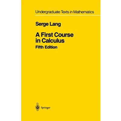 Abbildung von A First Course in Calculus (Undergraduate Texts Mathematics)