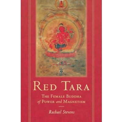 Abbildung von Red Tara: The Female Buddha of Power and Magnetism