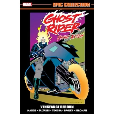 Abbildung von GHOST RIDER: DANNY KETCH EPIC COLLECTION: VENGEANCE REBORN