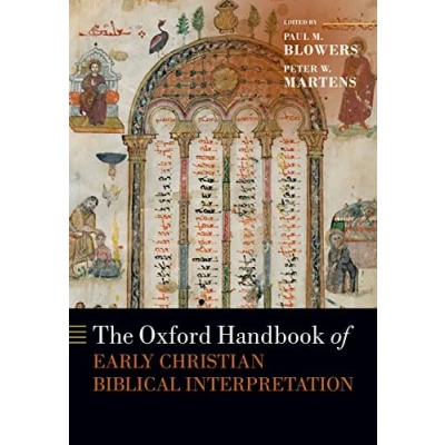 Abbildung von The Oxford Handbook of Early Christian Biblical Interpretation (Oxford Handbooks)