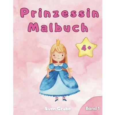 Abbildung von Mein Prinzessin Malbuch: 50 schöne Motive für Kinder ab 4 Jahren Band 1: Malbuch mit schönen Prinzessinnen Ausmalseiten Mädchen Märchenhaft Kreativ Zauberhaft (Prinzessin Malbücher)