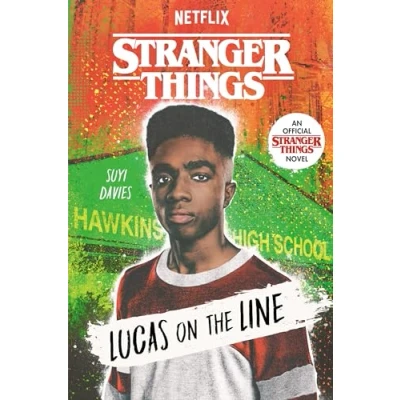 Abbildung von Stranger Things: Lucas on the Line: an Official Things Novel