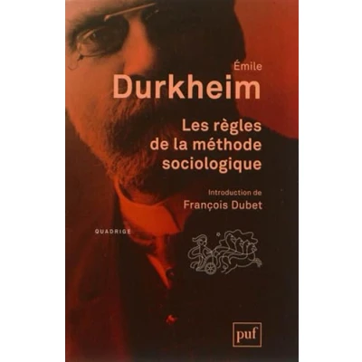 Abbildung von Les règles de la méthode sociologique: Introduction François Dubet
