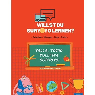 Abbildung von Willst du Suryoyo lernen?: Beispiele Übungen Tipps Tricks